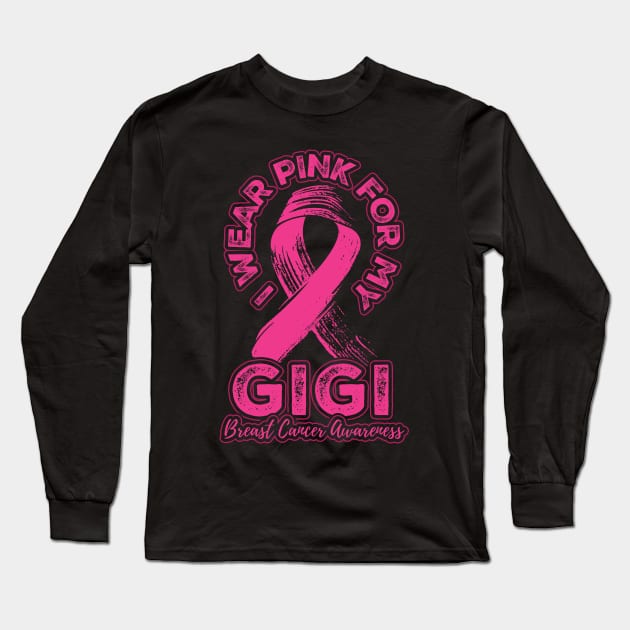 I wear pink for my Gigi Long Sleeve T-Shirt by aneisha